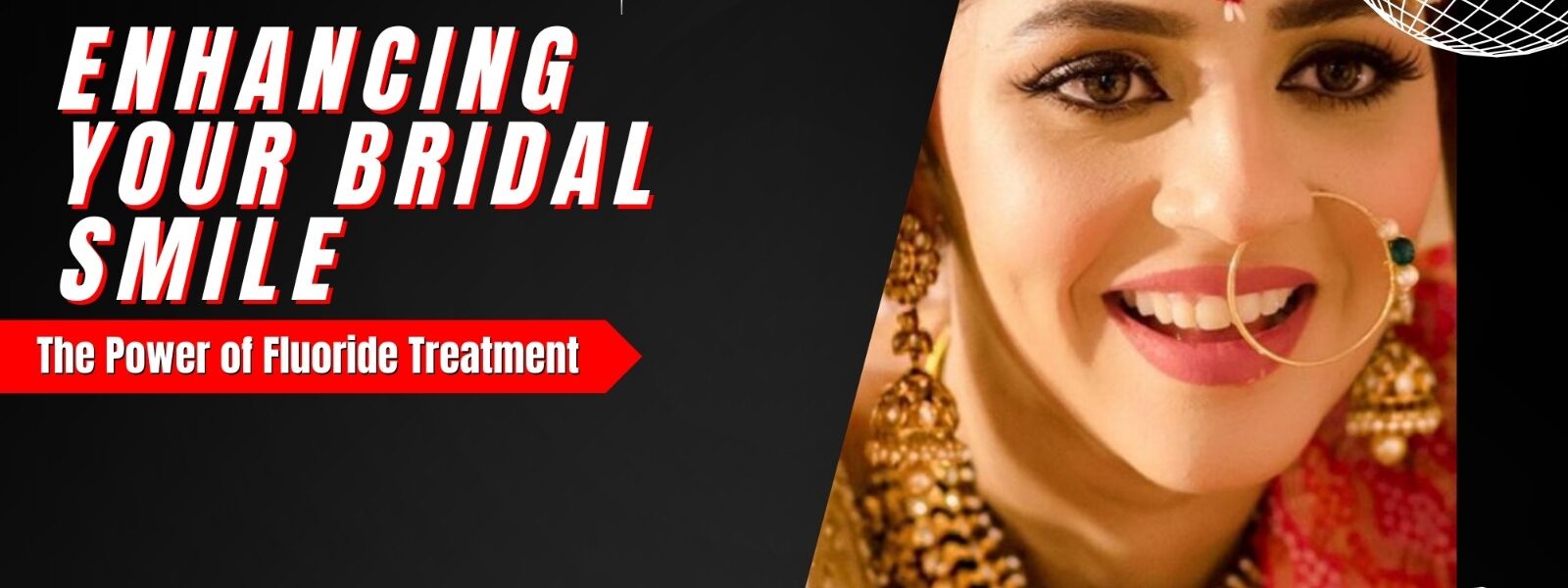 Bridal Dental Makeup in Ludhiana, Bridal Dental Studio Ludhiana, Wedding Smile Makeover Ludhiana, Bridal Dental Care Ludhiana, Cosmetic Dentistry for Brides in Ludhiana, Ludhiana Bridal Smile Enhancement, Pre-Wedding Dental Services Ludhiana, Bridal Teeth Whitening Ludhiana, Tooth Jewelry Ludhiana, Bridal Dental Accessories in Ludhiana